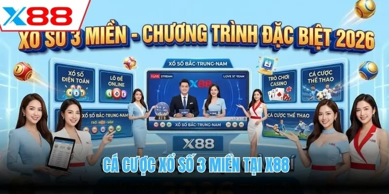 Cá cược Xổ số 3 miền tại X88